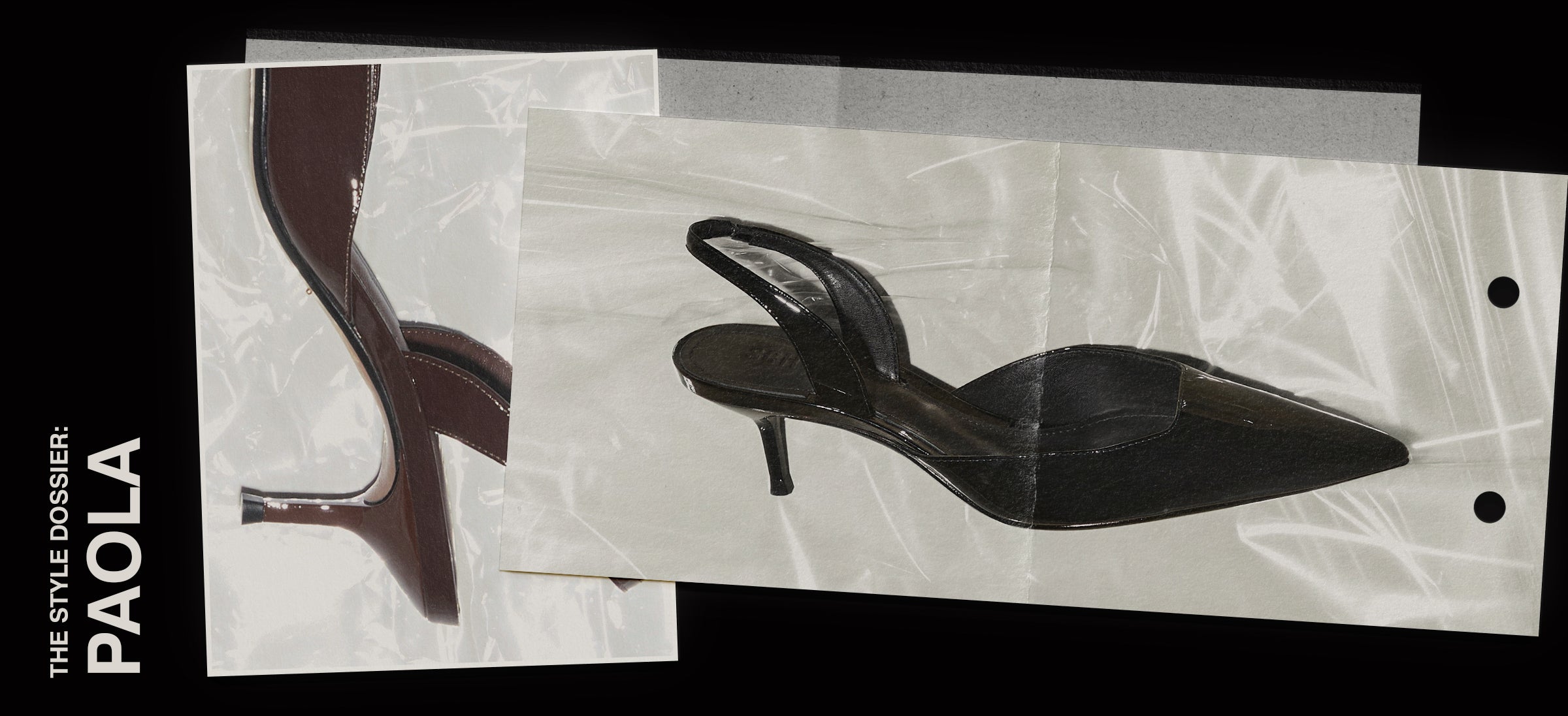 "The Style Dossier: PAOLA" with a glossy black pointed-toe slingback heel on a crumpled white surface.