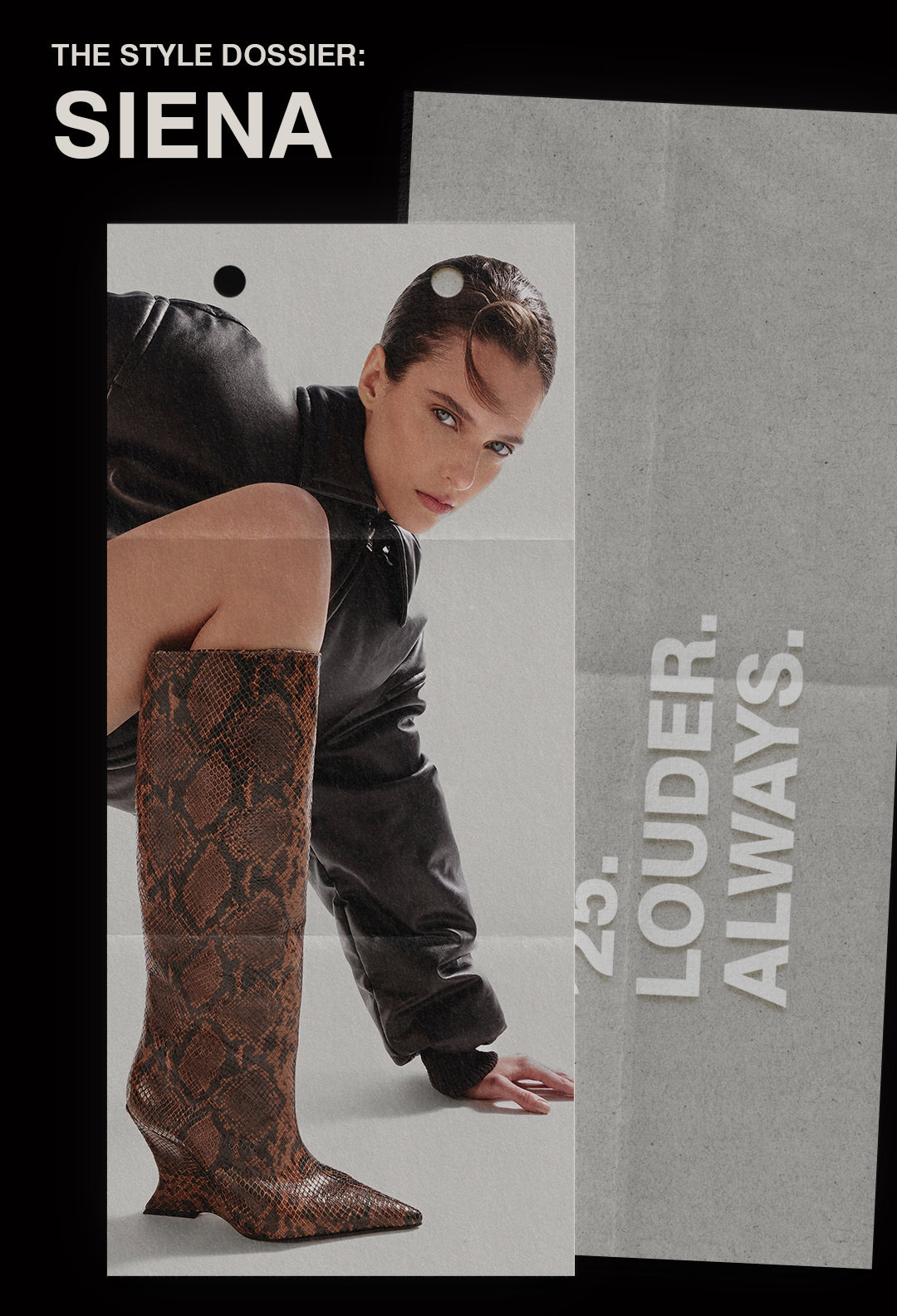 "The Style Dossier: SIENA" with a model posing alongside a pair of brown and black snake-print boots with a unique, geometric heel.