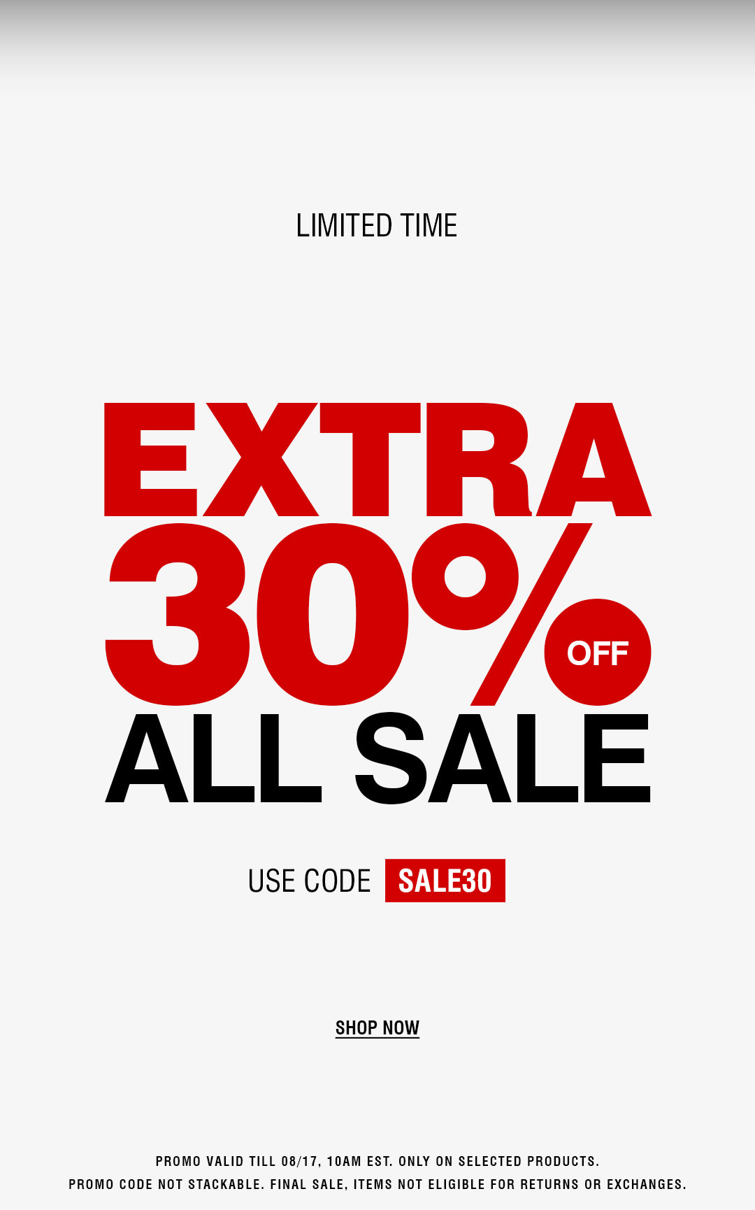 A promotional sale graphic on a light gray background with large red and black text reading 'LIMITED TIME EXTRA 30% OFF ALL SALE' and 'USE CODE 30DEAL'.