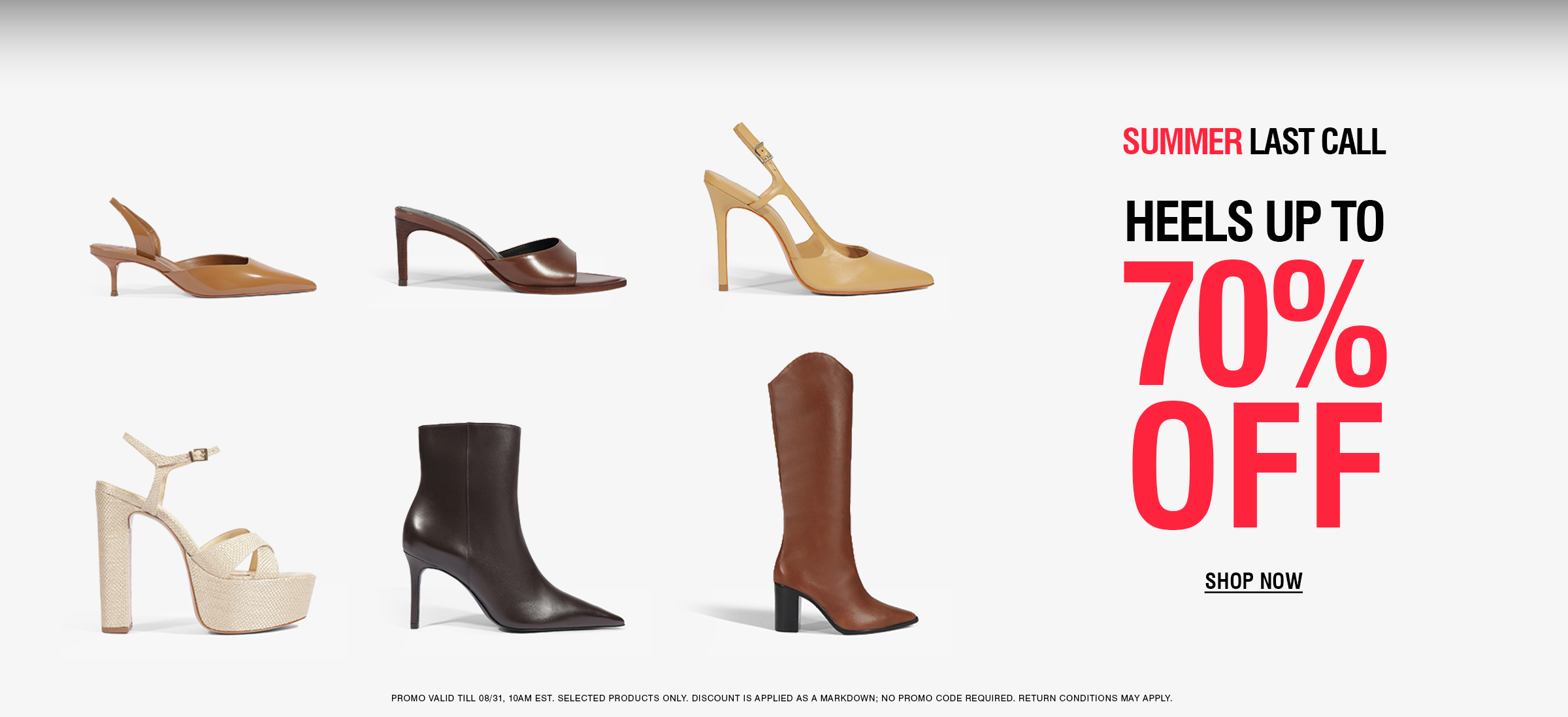 A promotional banner for a summer sale featuring six women's heeled shoes in tan, brown, and beige tones on a white background, with bold text reading 'SUMMER LAST CALL', 'HEELS UP TO 70% OFF', and 'SHOP NOW'.
