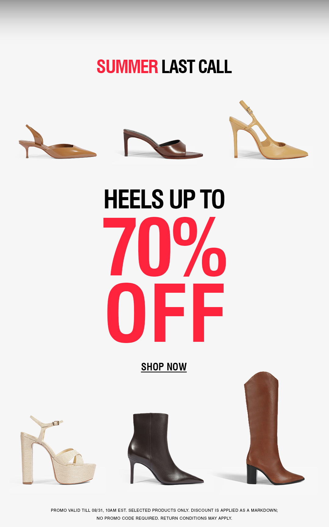 A promotional banner for a summer sale featuring six women's heeled shoes in tan, brown, and beige tones on a white background, with bold text reading 'SUMMER LAST CALL', 'HEELS UP TO 70% OFF', and 'SHOP NOW'.