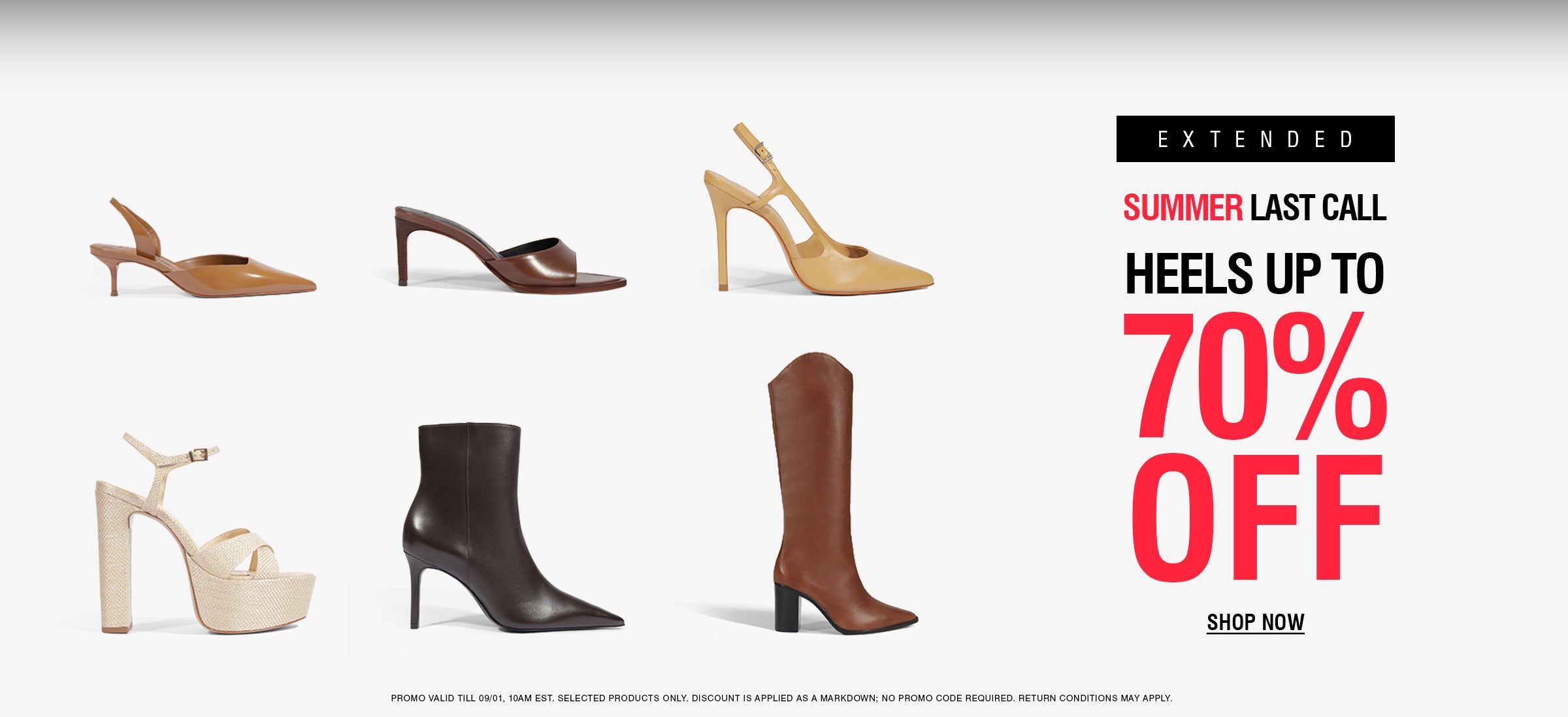 A promotional banner for a shoe sale featuring six women's heeled shoes in tan, brown, and beige tones on a white background, with bold text reading 'EXTENDED SUMMER LAST CALL HEELS UP TO 70% OFF' and a 'SHOP NOW' button.