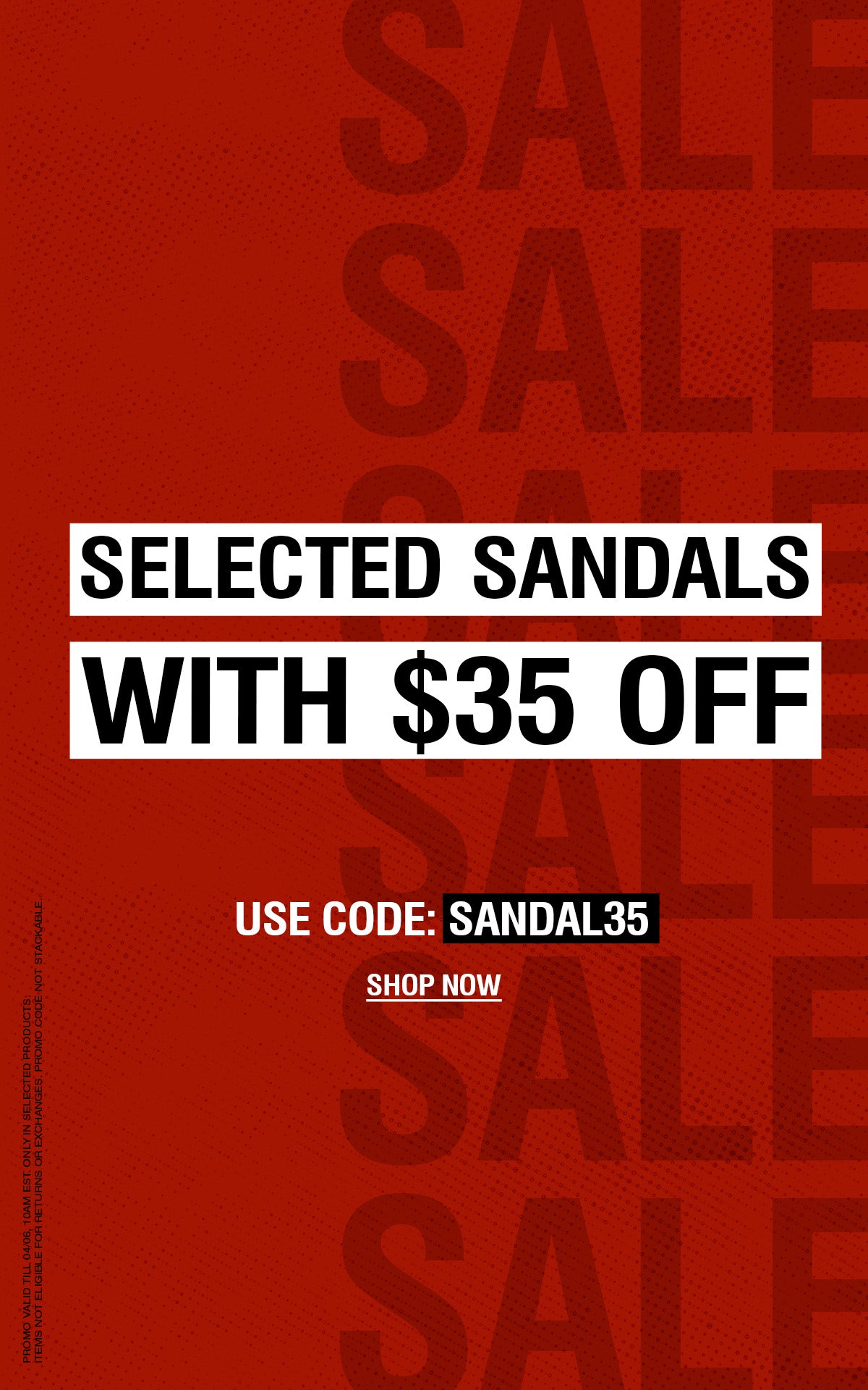 Promotional banner with a red background featuring the text ‘Selected Sandals with $35 off’, discount code ‘SANDAL35’, and a ‘Shop now’ call to action.